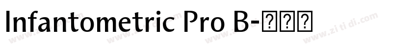 Infantometric Pro B字体转换
